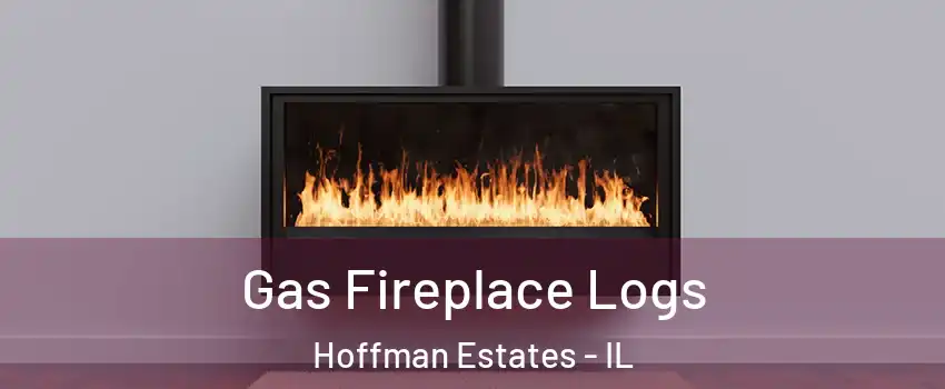  Gas Fireplace Logs Hoffman Estates - IL